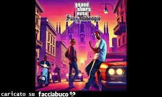 Grand theft auto san Ambrogio